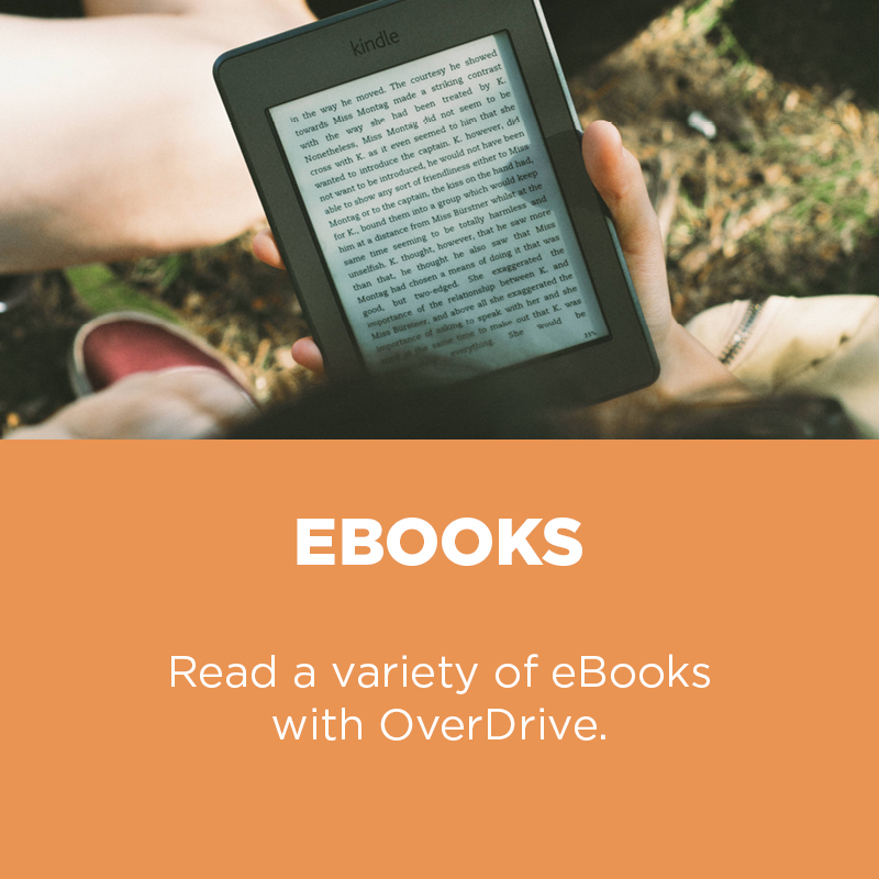 Read a variety of eBooks with Overdrive
